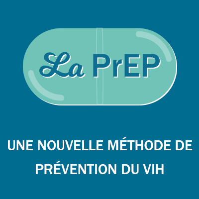 La PrEP, une nouvelle méthode de prévention du VIH